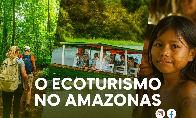 🌿 O Ecoturismo no Amazonas: A Selva como Roteiro Sustentável