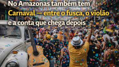 No Amazonas também tem Carnaval — entre o fusca, o violão e a conta que chega depois